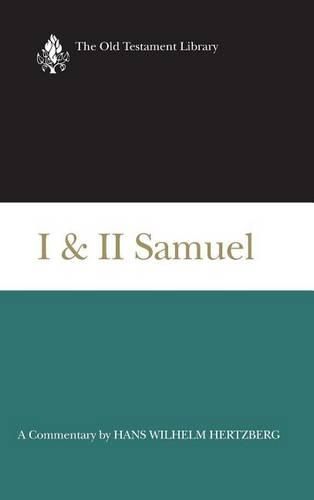 Cover image for I and II Samuel (1965): A Commentary