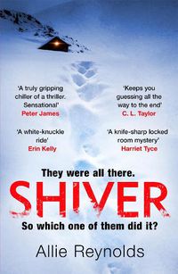 Cover image for Shiver: a gripping locked room mystery with a killer twist