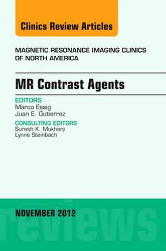 Cover image for MR Contrast Agents, An Issue of Magnetic Resonance Imaging Clinics