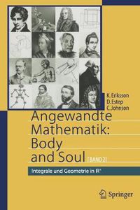 Cover image for Angewandte Mathematik: Body and Soul: Band 2: Integrale Und Geometrie in Irn