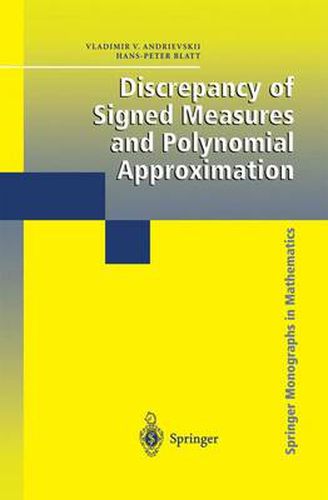 Cover image for Discrepancy of Signed Measures and Polynomial Approximation