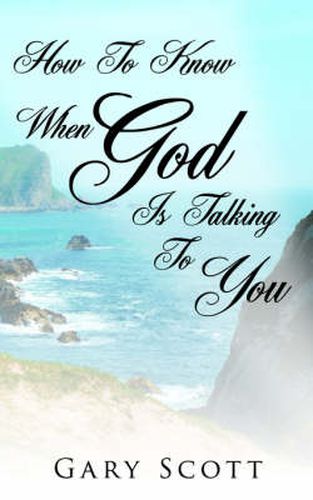 Cover image for How To Know When  God  Is Talking To You