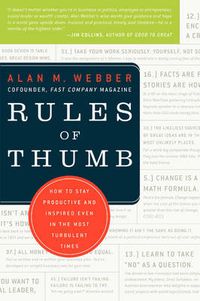 Cover image for Rules of Thumb: How to Stay Productive and Inspired Even in the Most Turbulent Times