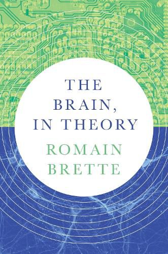 Cover image for The Brain, In Theory