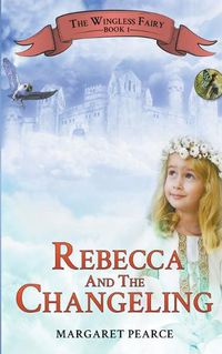 Cover image for Rebecca and the Changeling