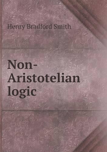 Non-Aristotelian logic