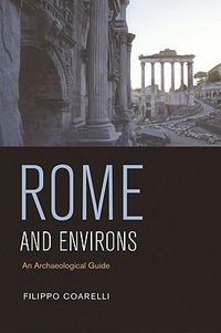 Cover image for Rome and Environs: An Archaeological Guide