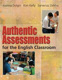 Cover image for Authentic Assessments for the English Classroom