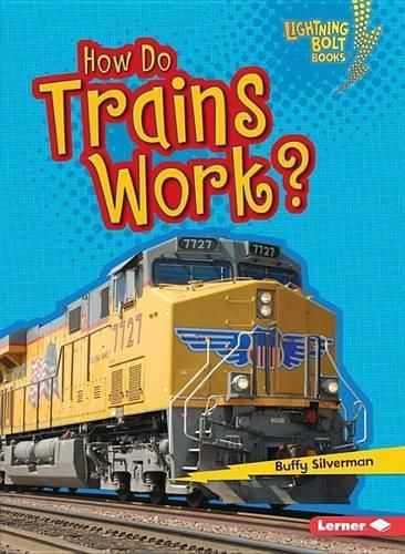 Cover image for How Do Trains Work