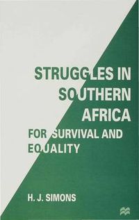 Cover image for Struggles in Southern Africa for Survival and Equality