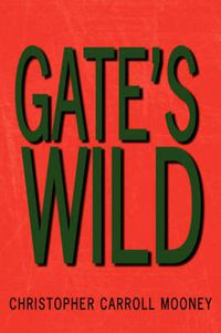 Cover image for Gate's Wild