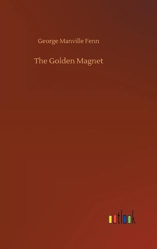 Cover image for The Golden Magnet