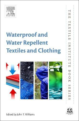 Cover image for Waterproof and Water Repellent Textiles and Clothing