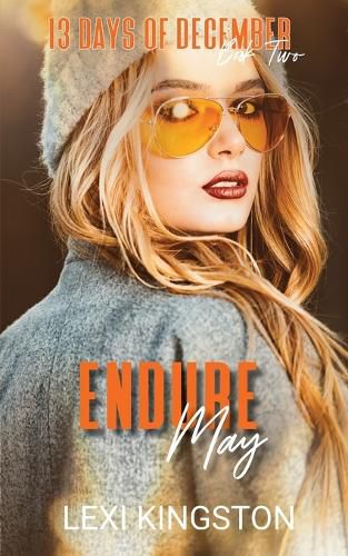 Endure May: (13 Days of December Book 2)