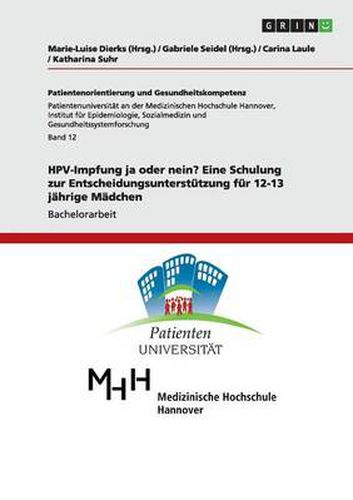 Cover image for HPV-Impfung ja oder nein? Eine Schulung zur Entscheidungsunterstutzung fur 12-13 jahrige Madchen