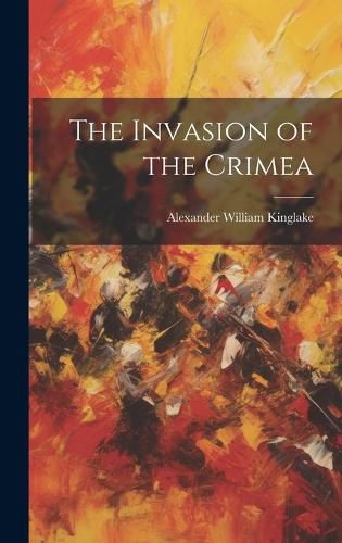 Cover image for The Invasion of the Crimea