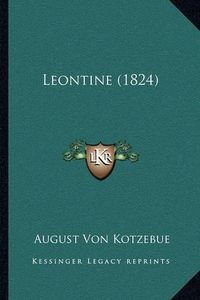 Cover image for Leontine (1824)