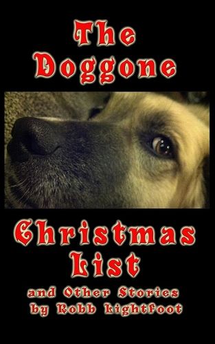 Cover image for The Doggone Christmas List: and Other Stories