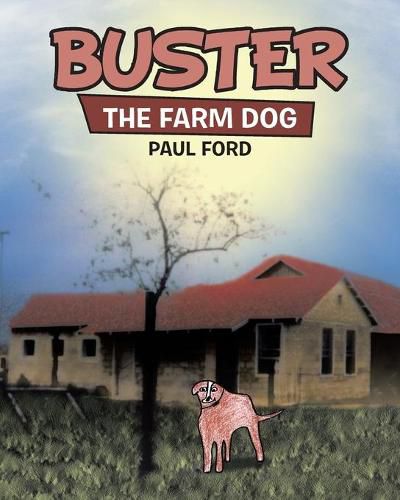 Cover image for Buster: The Farm Dog