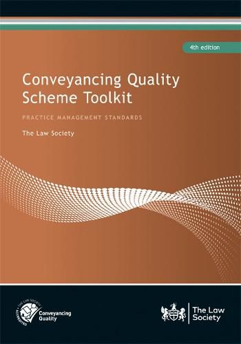 Cover image for Conveyancing Quality Scheme Toolkit