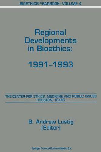 Cover image for Bioethics Yearbook: Regional Developments in Bioethics: 1991-1993