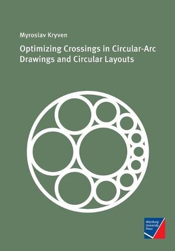 Cover image for Optimizing Crossings in Circular-Arc Drawings and Circular Layouts