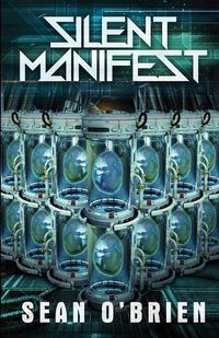 Cover image for Silent Manifest