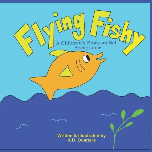 Cover image for Flying Fishy: A Children's Story on Self-Acceptance