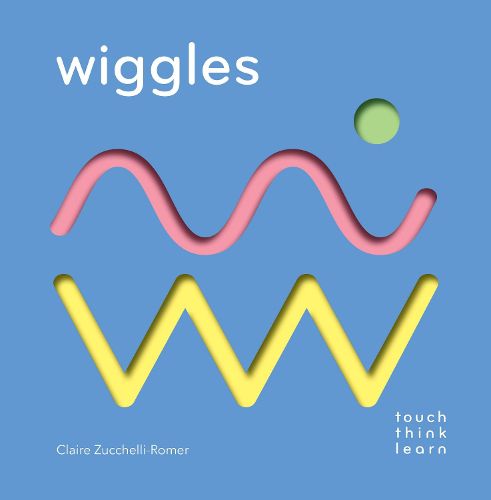 Cover image for TouchThinkLearn: Wiggles