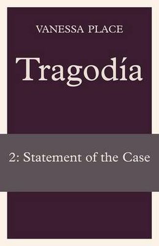 Cover image for Tragodia 2: Statement of the Case