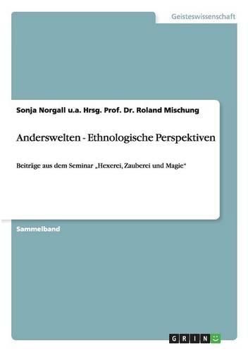 Cover image for Anderswelten. Ethnologische Perspektiven