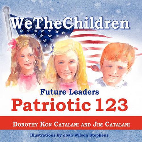 Cover image for WeTheChildren, Future Leaders - Patriotic 123