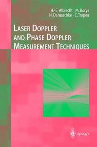 Cover image for Laser Doppler and Phase Doppler Measurement Techniques