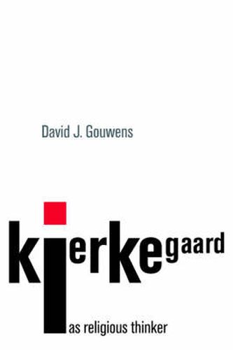 Cover image for Kierkegaard as Religious Thinker