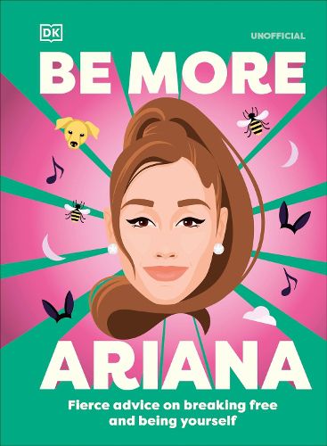 Cover image for Be More Ariana Grande