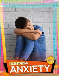 Cover image for Understanding Anxiety