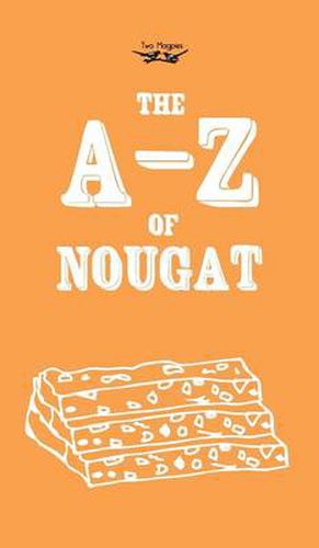 Cover image for The A-Z of Nougat