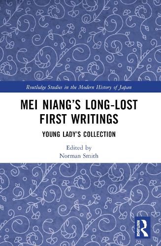 Cover image for Mei Niang's Long-Lost First Writings