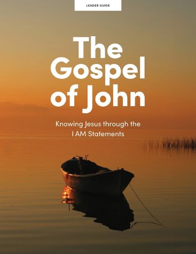 Cover image for The Gospel of John - Leader Guide