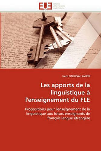 Cover image for Les Apports de La Linguistique L'Enseignement Du Fle