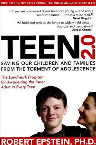 Cover image for Teen 2.0: What Every Parent, Educator and Student Needs to Know About Ending Teen Turmoil