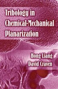 Cover image for Tribology In Chemical-Mechanical Planarization