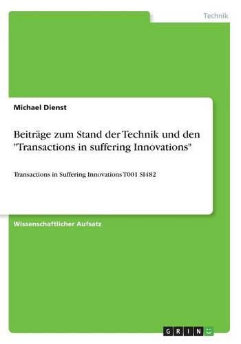 Cover image for Beitrage zum Stand der Technik und den Transactions in suffering Innovations: Transactions in Suffering Innovations T001 SI482