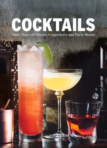 Cover image for Cocktails: More Than 150 Drinks +Appetizers and Party Menus
