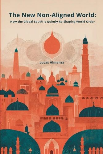 Cover image for The New Non-Aligned World