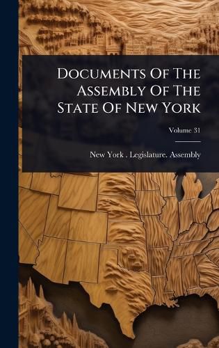 Cover image for Documents Of The Assembly Of The State Of New York