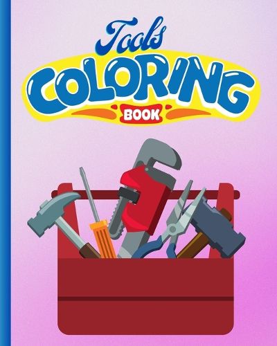 Tools Coloring Book For Kids