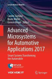 Cover image for Advanced Microsystems for Automotive Applications 2017: Smart Systems Transforming the Automobile