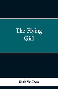 Cover image for The Flying Girl