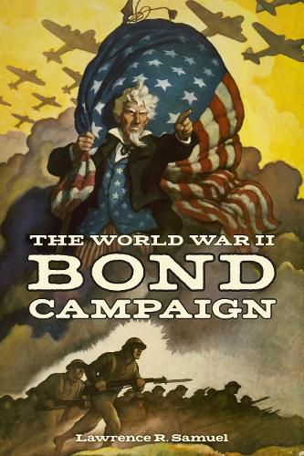 Cover image for The World War II Bond Campaign